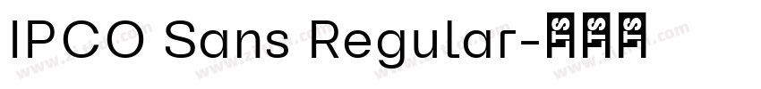 IPCO Sans Regular字体转换